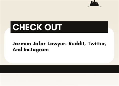 jazmen jafar lawyer reddit|Jazmen Jafar 